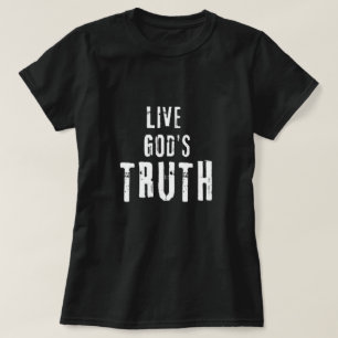 Camiseta Vivir la verdad de Dios