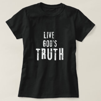 Camiseta Vivir la verdad de Dios