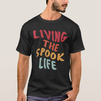 Camiseta Vivir La Vida Divertida Es Divertido Fantasma Bell
