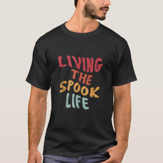 Camiseta Vivir La Vida Divertida Es Divertido Fantasma Bell