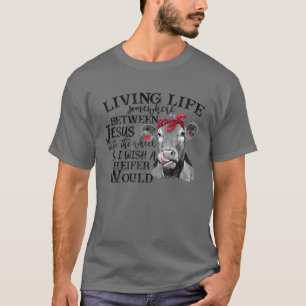 Camiseta Vivir La Vida En Algún Lugar Entre Jesús Tome La R
