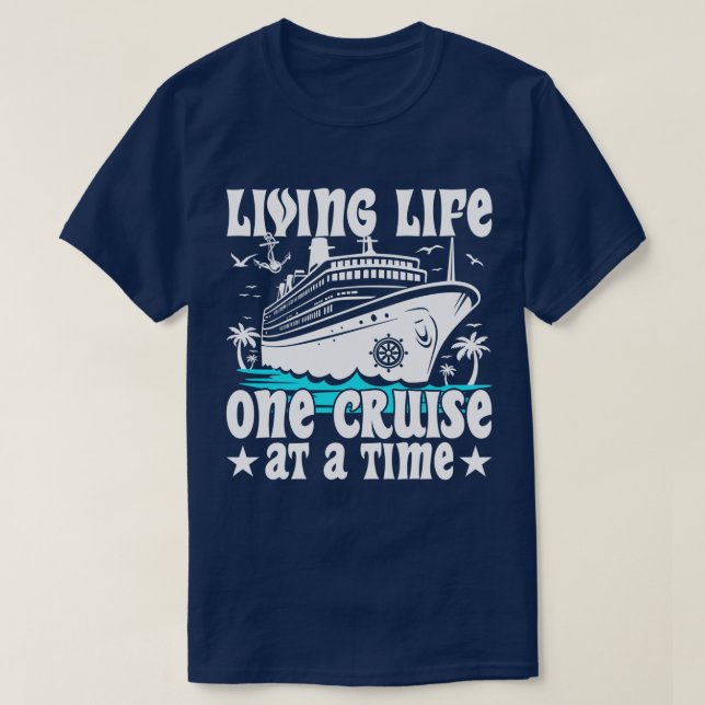 Camiseta Vivir La Vida Un Cruise A La Vez Cruceros Familiar (Diseño del anverso)