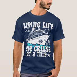 Camiseta Vivir La Vida Un Cruise A La Vez Cruceros Familiar