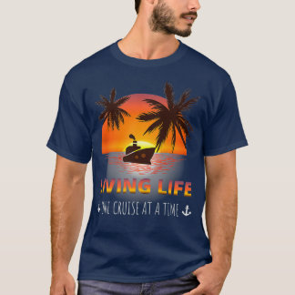 Camiseta Vivir La Vida Un Cruise A La Vez Un Cruise Gracios