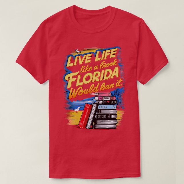 Camiseta Vivir Para Que Si Tu Vida Fuera Un Libro Florida (Diseño del anverso)