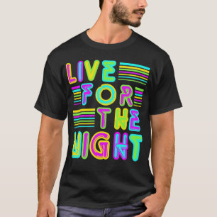 Camiseta Vivir Por La Noche