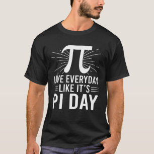 Camiseta Vivir todos los días como si fuera la tetera de ál
