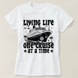 Camiseta Vivir Una Vida Un Cruise A La Vez Vacaciones Famil