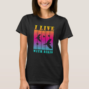 Camiseta Vivo Con El Propietario De Birds Budgie