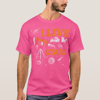 Camiseta Vivo Con Las Estrellas Cosmologista Astrofísico A