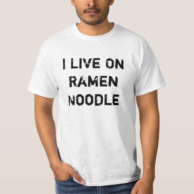 Camiseta Vivo en los tallarines de Ramen (Anverso)