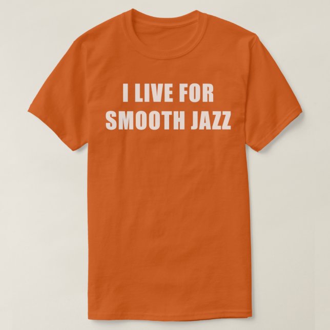 Camiseta Vivo Por El Jazz Suavemente (Diseño del anverso)