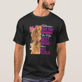 Camiseta Vizsla Es Un Mejor Amigo Chica Perro Mamá Madres D