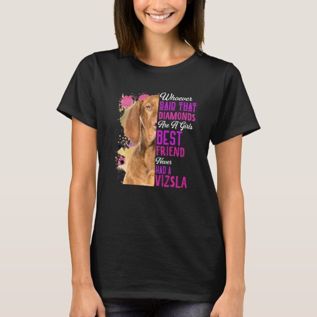 Camiseta Vizsla Es Un Mejor Amigo Chica Perro Mamá Madres D (Anverso)