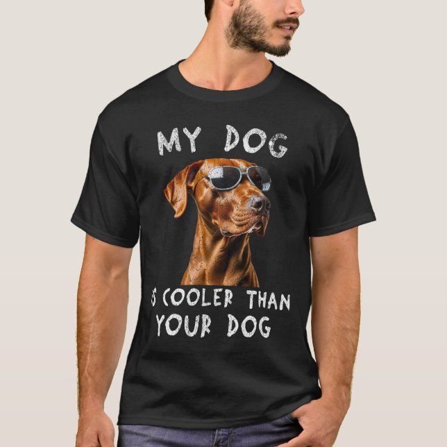 Camiseta Vizsla Mi Perro Es Más Frío Que Tu Perro Gracioso (Anverso)