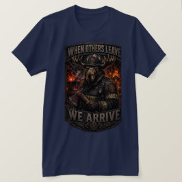 Camiseta VLLC When Others Leave We Arrive Firefighter Moose