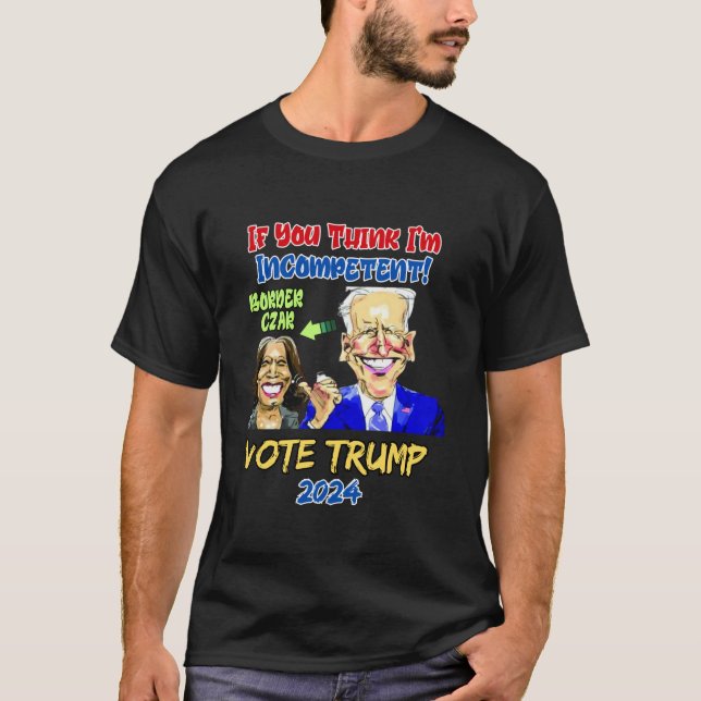 Camiseta Vo incompetente del zar de la frontera de Kamala H (Anverso)
