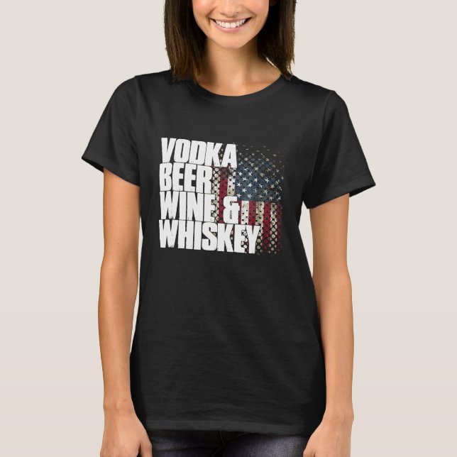 Camiseta Vodka Beer Wine Whiskey Shirny Patriótico F (Anverso)