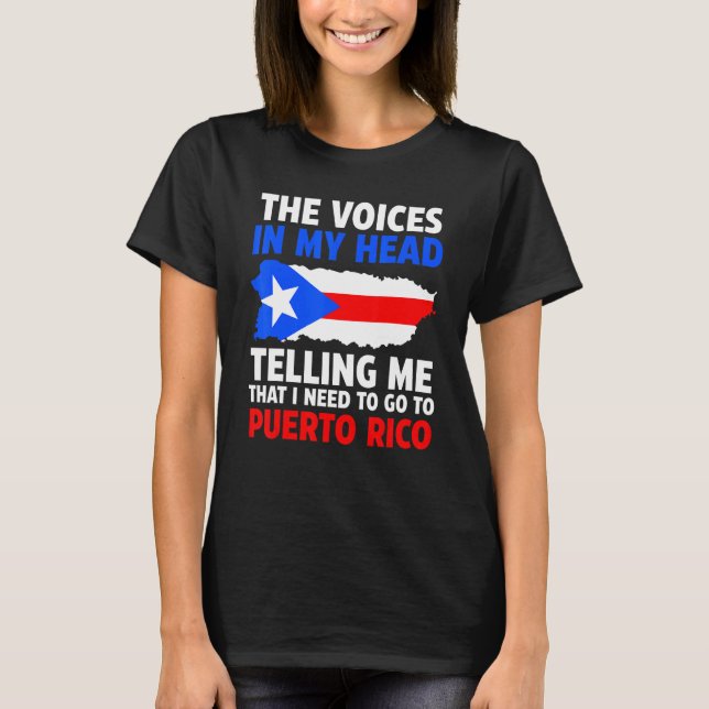 Camiseta voices in head telling Puerto rico Puerto rican Pu (Anverso)