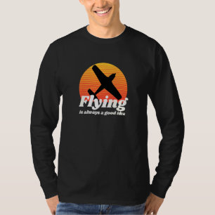 Camiseta Volar Es Siempre Buena Idea Aviación Retro Sunset