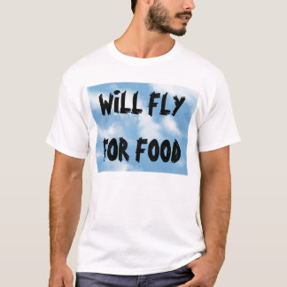 Camiseta Volará para la comida