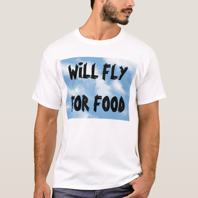 Camiseta Volará para la comida (Anverso)