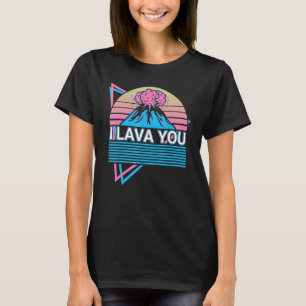 Camiseta Volcano Lava Magma I Lava You