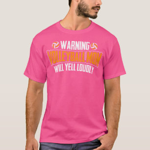 Camiseta Voleibol advierte que mamá gritará