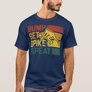 Camiseta Voleibol Bump Set Spike Repetir diciendo