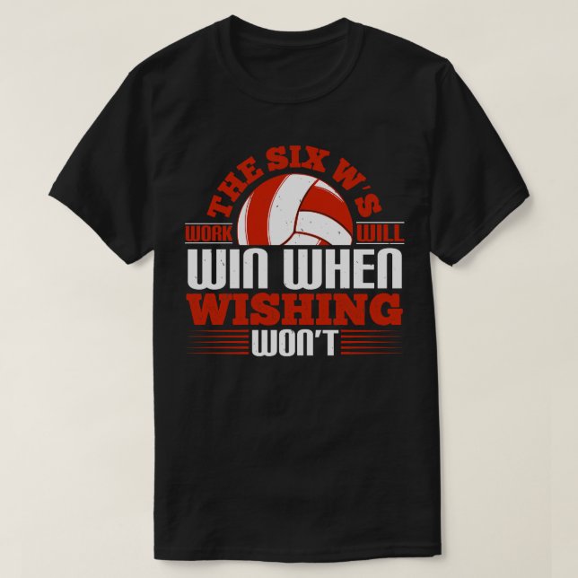 Camiseta Voleibol El Trabajo De Las Seis Olas Ganará (Diseño del anverso)