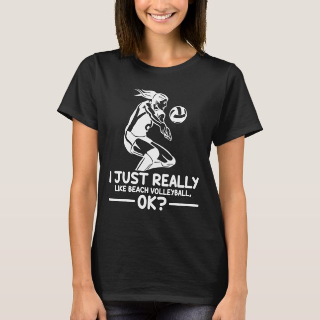 Camiseta Voleibol Me Gusta Mucho El Voleibol De Playa (Anverso)