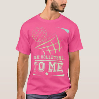 Camiseta Voleibol para hombres y mujeres Habla de voleibol