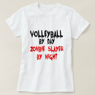 Camiseta Voleibol por día Zombie Slayer por noche