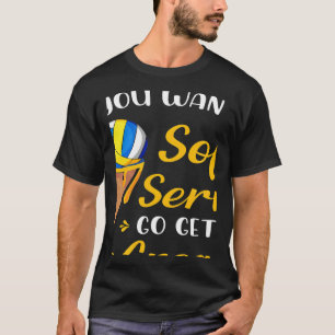 Camiseta Voleibol Si Quieres Un Helado De Servicio Suave