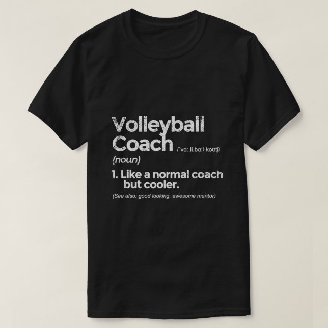 Camiseta Volleyball Coach Definition Funny Gift (Diseño del anverso)