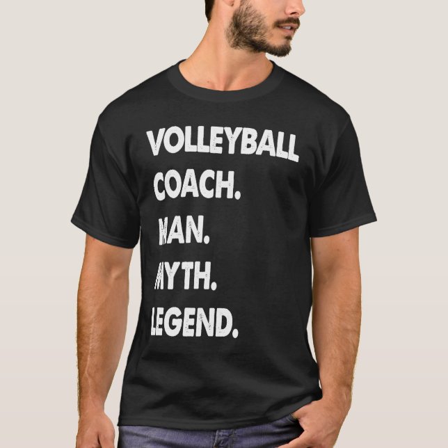 Camiseta Volleyball Coach Man Myth Legend (Anverso)