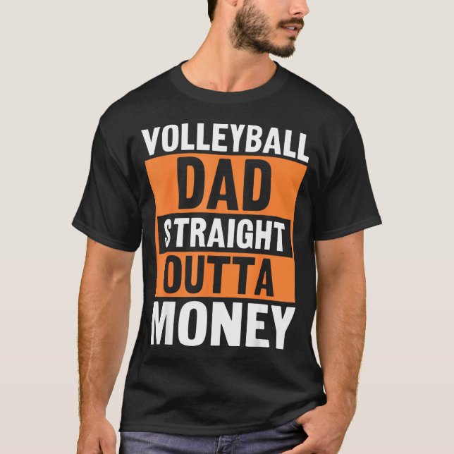 Camiseta Volleyball Dad Straight Outta Money Funny Srts Par (Anverso)