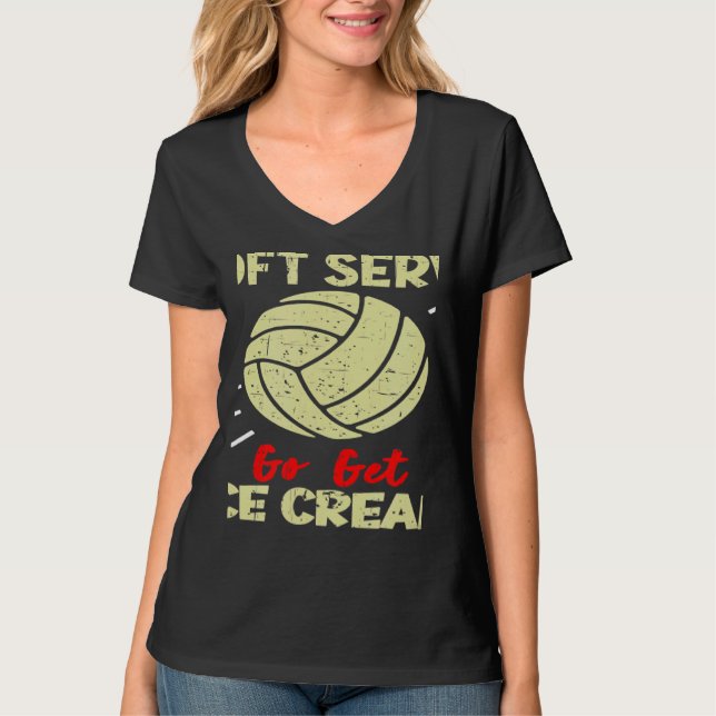 Camiseta Volleyball  If You Want A Soft Serve Women Men (Anverso)