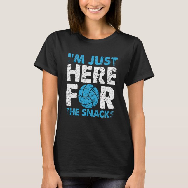Camiseta Volleyball I'm Just Here For The Snacks  1 (Anverso)