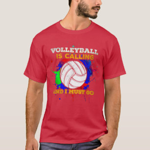 Camiseta Volleyball Is Calling
