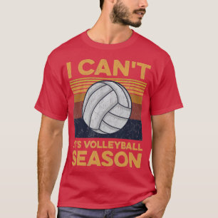 Camiseta Volleyball Team Quote for a Volleyball Player 