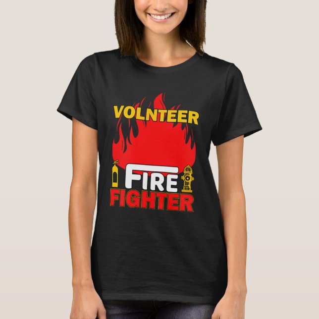 Camiseta Volnteer Firefighter Fireman Gift Proud Firefighte (Anverso)