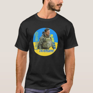 Camiseta Volodymyr Zelensky Badass, apoya a Ucrania