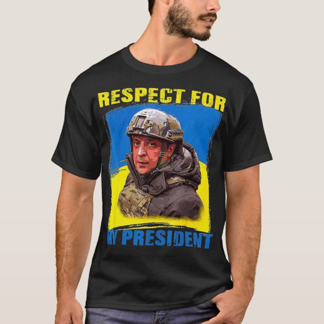 Camiseta Volodymyr Zelensky Ucrania Bandera Respeto Por Mi  (Anverso)
