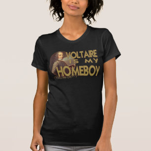 Camiseta Voltaire es mi Homeboy