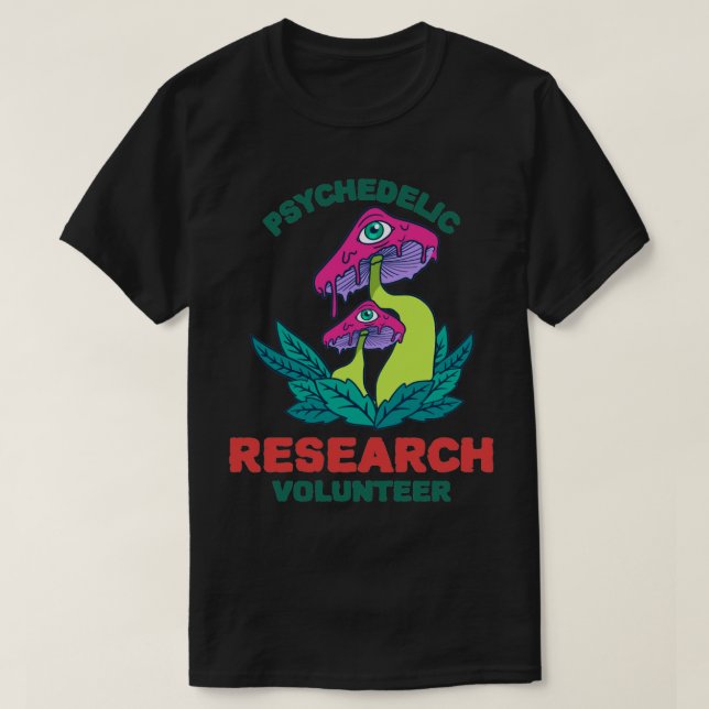 Camiseta Voluntario de investigación psicodélica 36 (Diseño del anverso)