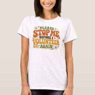 Camiseta Voluntario Divertido