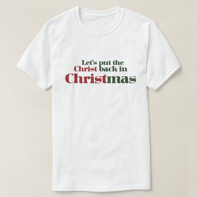 Camiseta Volvamos a poner al Cristo en Navidades (Diseño del anverso)