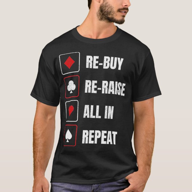 Camiseta Volver a comprar Reraise All en el Póquer de repet (Anverso)