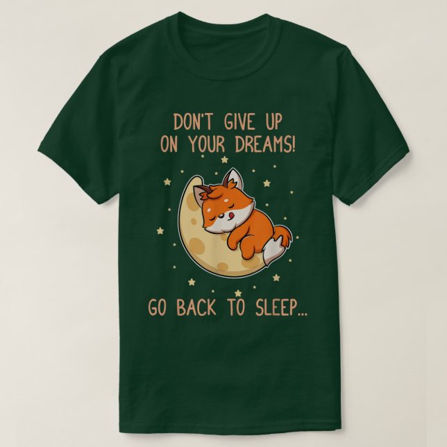 Camiseta Volver a dormir Cute Fo Dream Sleepyhead Pajamas  (Diseño del anverso)